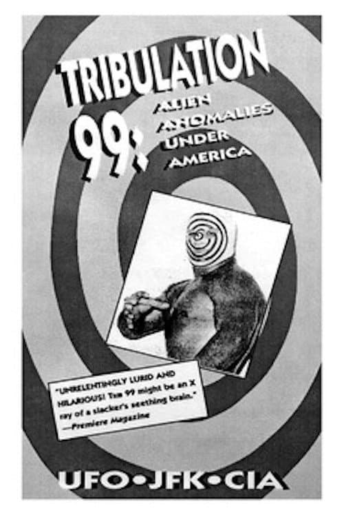 Постер: Tribulation 99: Alien Anomalies Under America