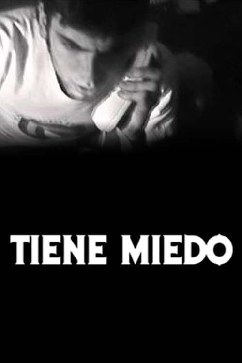 Постер: Tiene Miedo