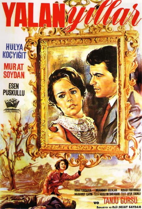 Постер: Yalan Yıllar