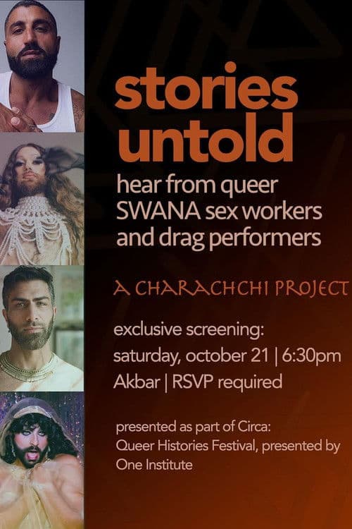 Постер: Stories Untold: Meet Queer SWANA Sex Workers and Drag Performers