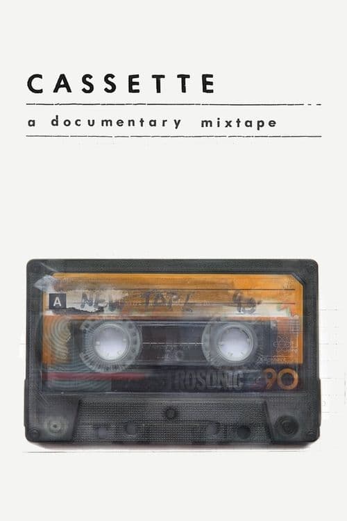 Постер: Cassette: A Documentary Mixtape