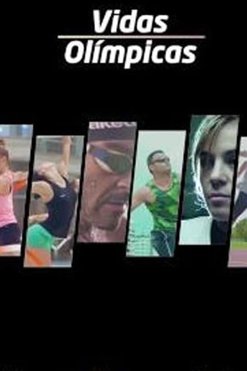 Постер: Vidas olímpicas