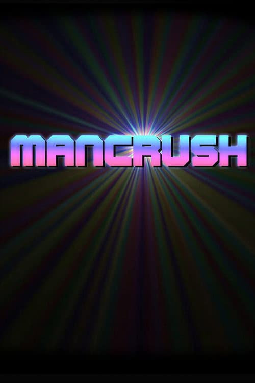 Постер: Mancrush