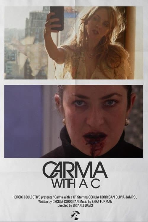 Постер: Carma with a C