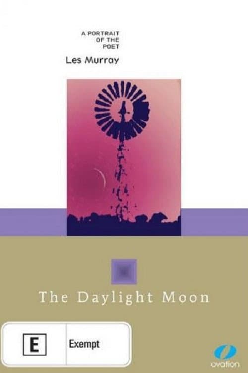 Постер: The Daylight Moon: Les Murray