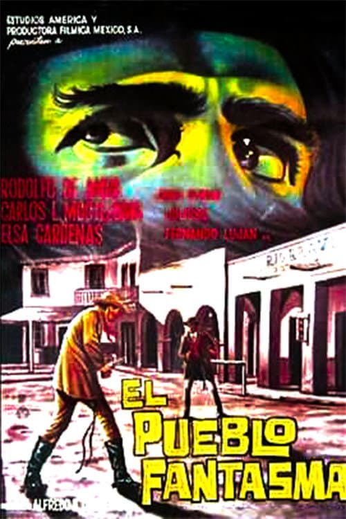 Постер: El pueblo fantasma