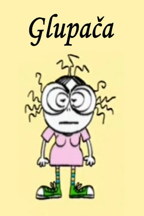 Постер: Glupača