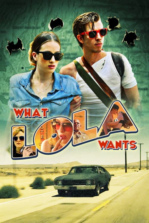 Постер: What Lola Wants