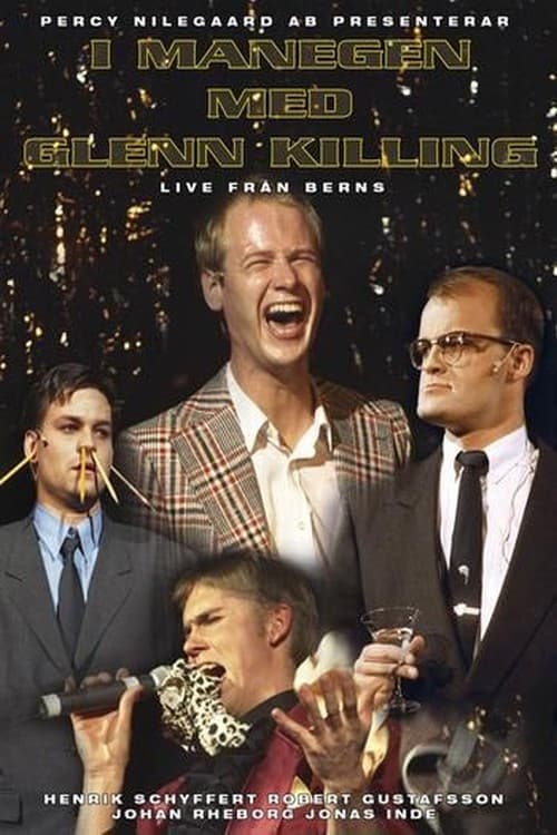 Постер: I Manegen med Glenn Killing: Live från Berns