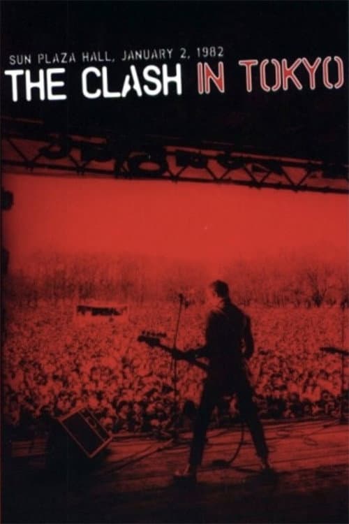 Постер: The Clash: Live in Tokyo