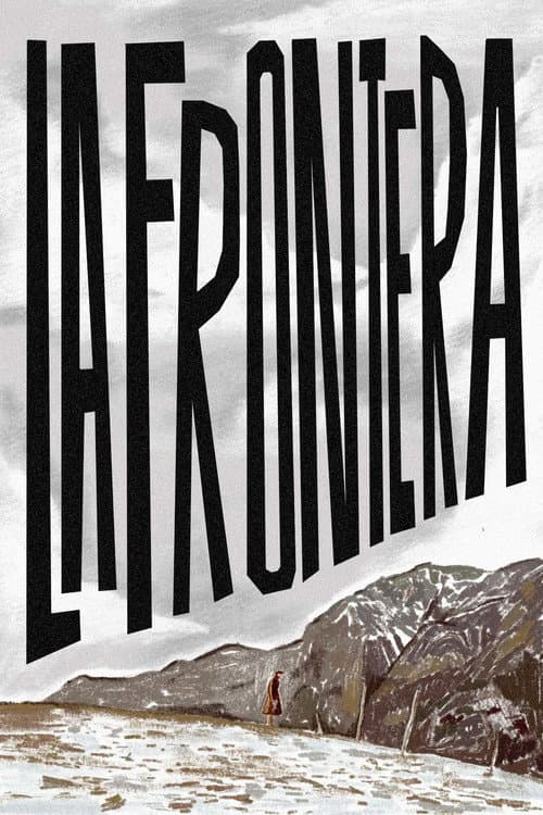 Постер: La frontera