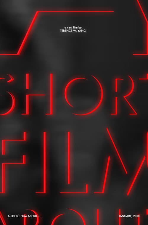 Постер: A Short Film About......