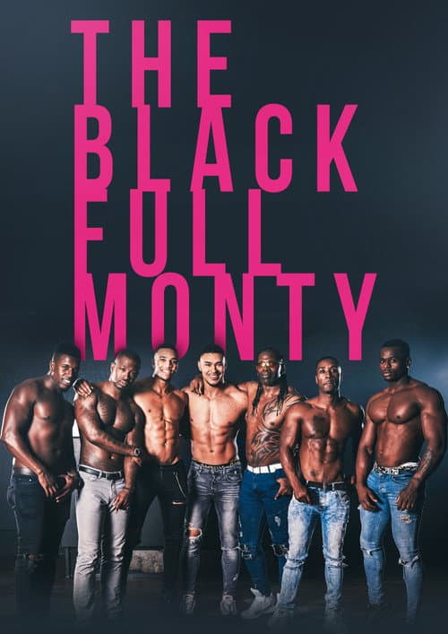 Постер: The Black Full Monty