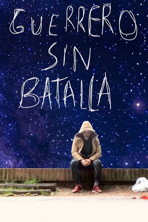 Постер: Guerrero sin batalla