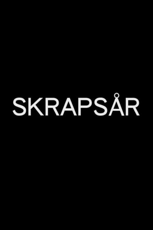 Постер: Skrapsår