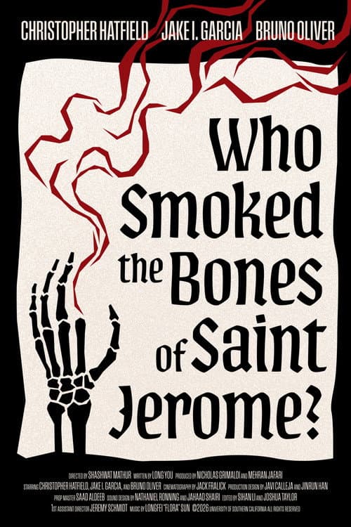 Постер: Who Smoked The Bones of Saint Jerome?