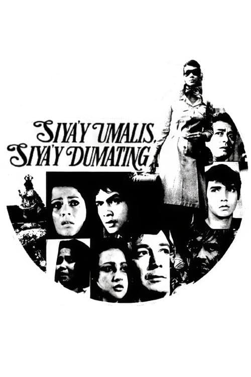 Постер: Siya'y Umalis, Siya'y Dumating