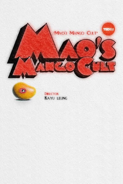 Постер: Mao's Mango Cult