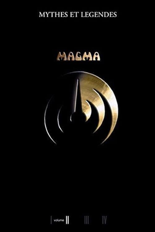 Постер: Magma - Mythes et légendes : volume II