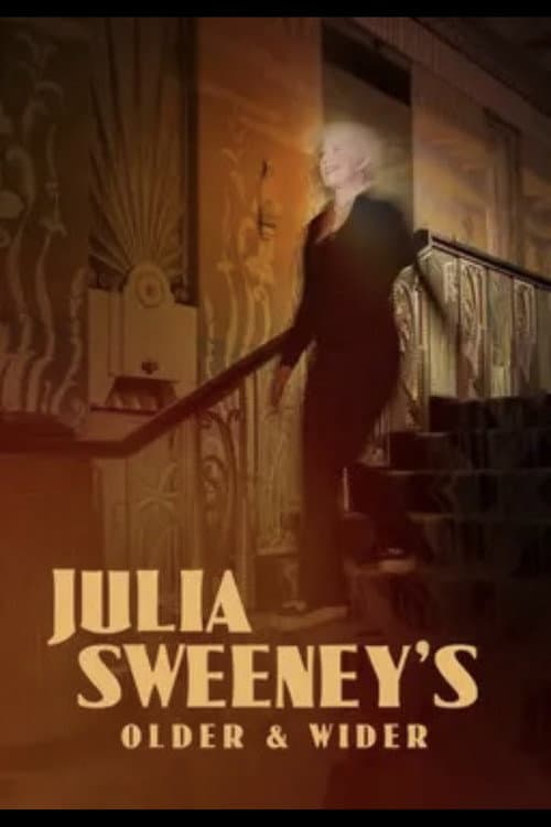 Постер: Julia Sweeney’s Older and Wider