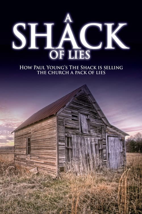 Постер: A Shack of Lies