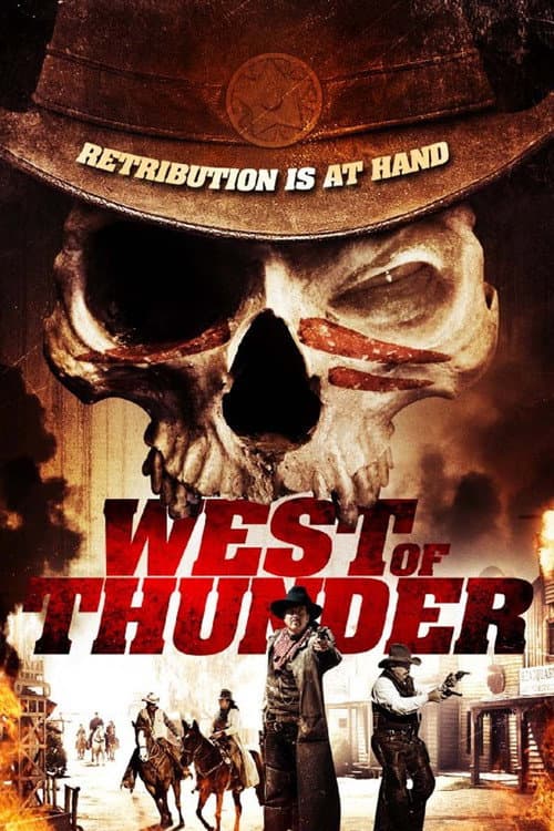 Постер: West of Thunder