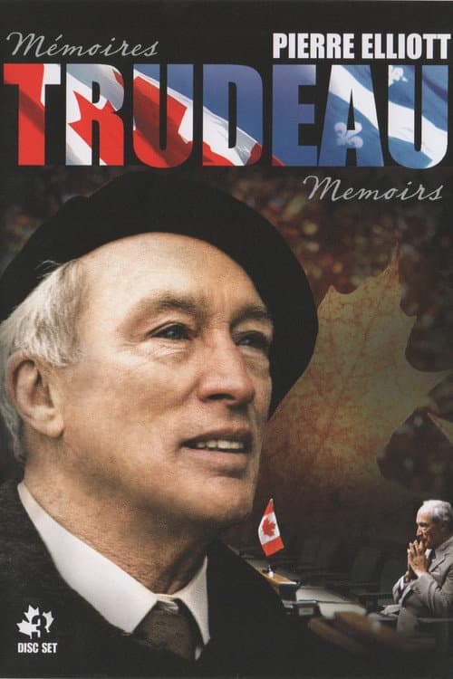 Постер: Pierre Elliott Trudeau: Memoirs