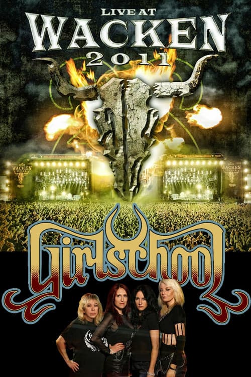 Постер: Girlschool - Live at Wacken 2011
