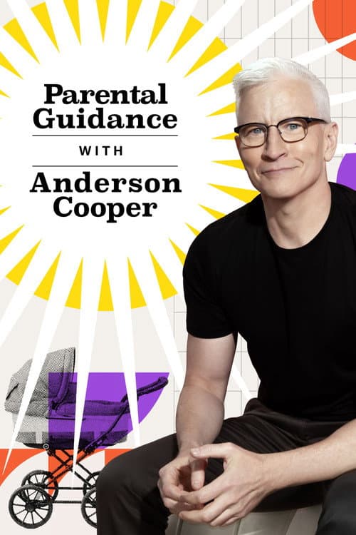 Постер: Parental Guidance with Anderson Cooper