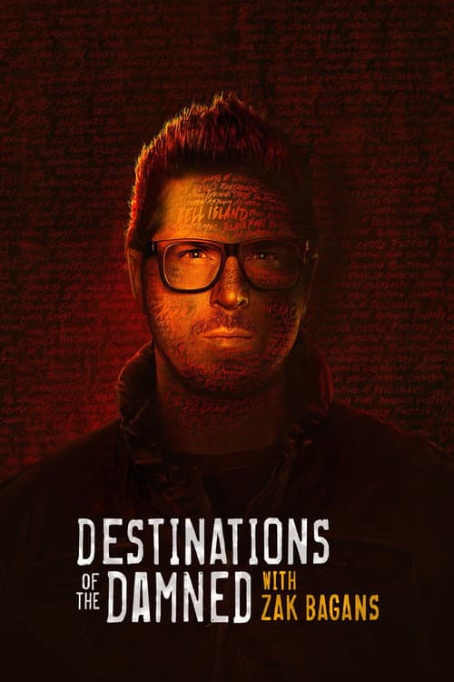 Постер: Destinations of the Damned with Zak Bagans