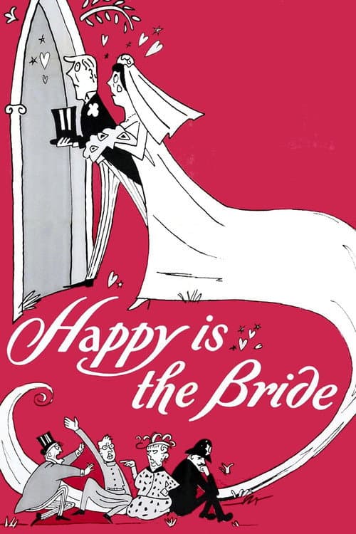 Постер: Happy Is the Bride