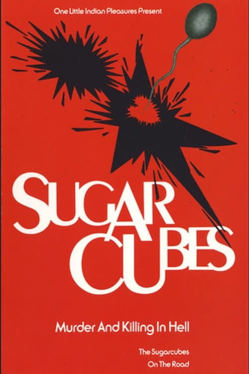 Постер: The Sugarcubes: Murder and Killing in Hell (Live at Manchester Academy)