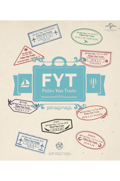 Постер: やなぎなぎ LIVE〝Follow your Tracks〟