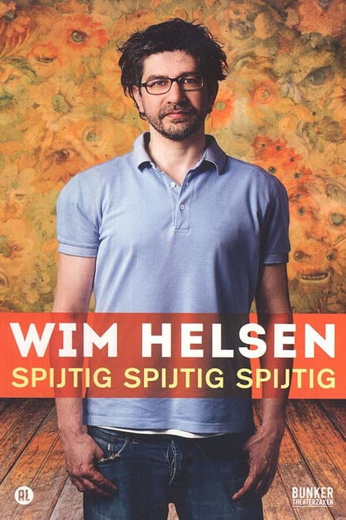 Постер: Wim Helsen: Spijtig Spijtig Spijtig