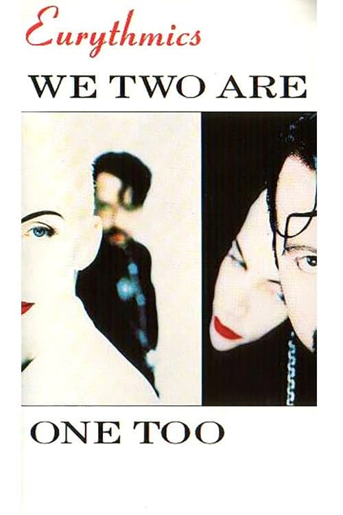 Постер: Eurythmics We Two Are One Too