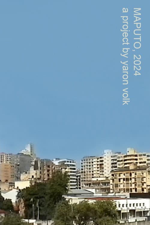 Постер: MAPUTO, 2024