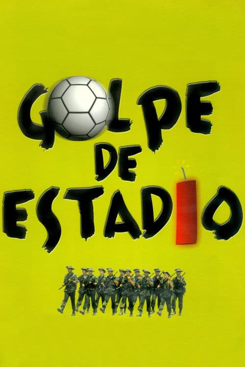 Постер: Golpe de estadio