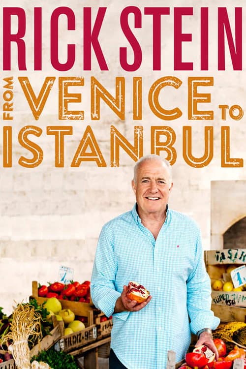 Постер: Rick Stein: From Venice to Istanbul