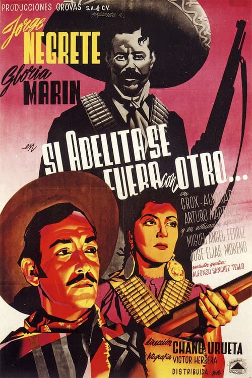 Постер: Si Adelita se fuera con otro