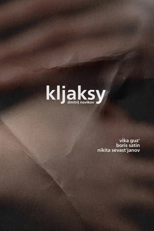 Постер: Kljaksy