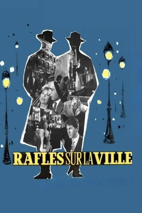 Постер: Rafles sur la ville