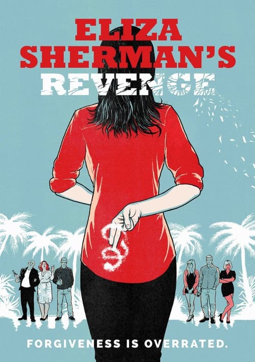 Постер: Eliza Sherman's Revenge