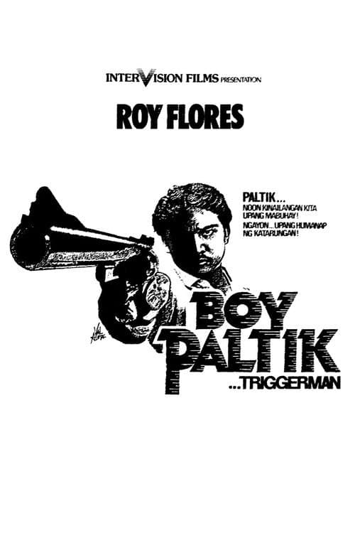 Постер: Boy Paltik... Triggerman