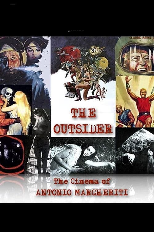 Постер: The Outsider - Il Cinema Di Antonio Margheriti
