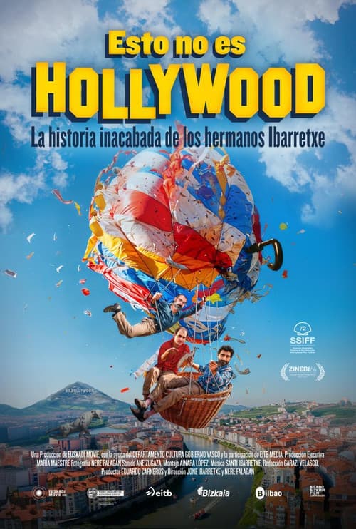 Постер: Esto no es Hollywood (La historia inacabada de los hermanos Ibarretxe)
