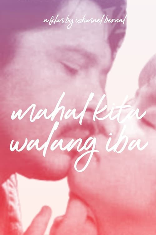 Постер: Mahal Kita, Walang Iba
