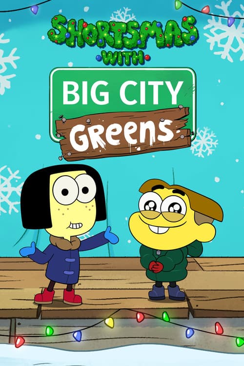 Постер: Shortsmas with Big City Greens