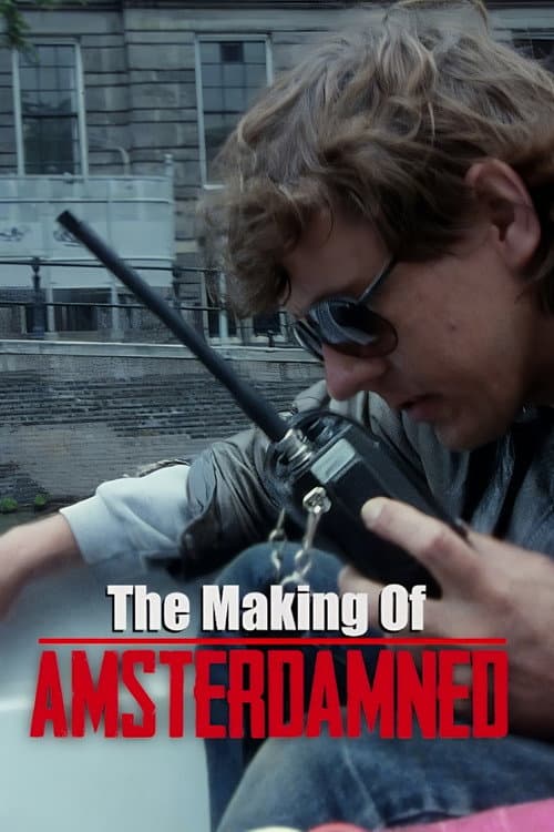 Постер: The Making of Amsterdamned