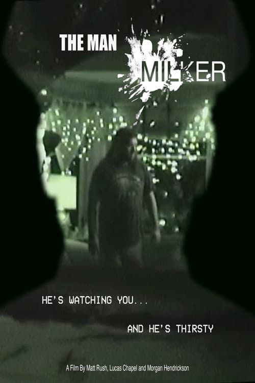 Постер: The Man Milker