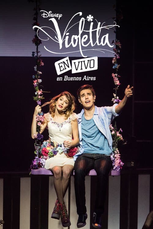 Постер: Violetta: En Vivo en Buenos Aires